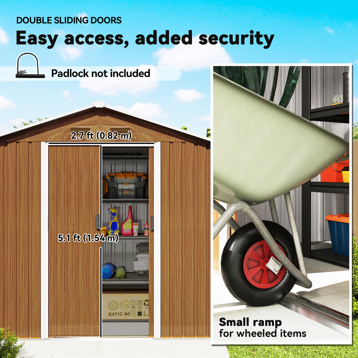 Metal garden storage shed with double sliding doors and small ramp for wheel items