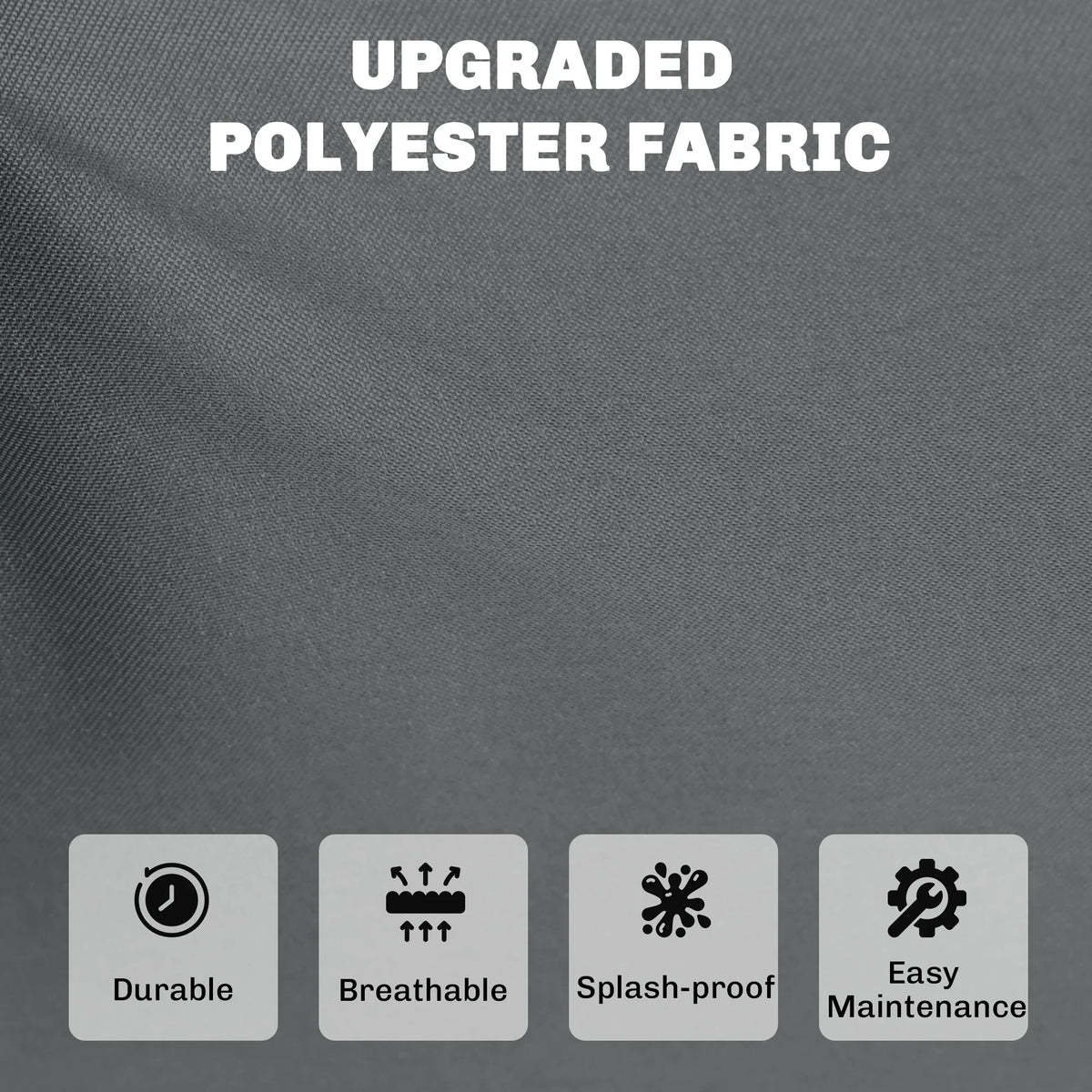Dark grey polyester fabric with durable, breathable, splash-proof, and easy maintenance icons