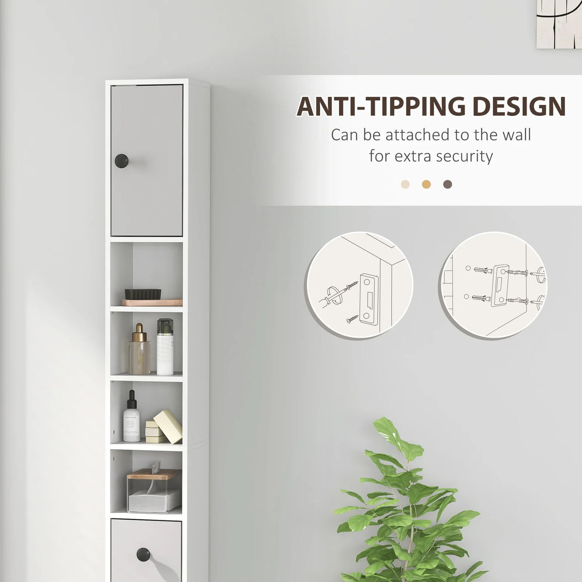 Light grey slim bathroom cabinet with anti-tip wall attachment and side door and shelves