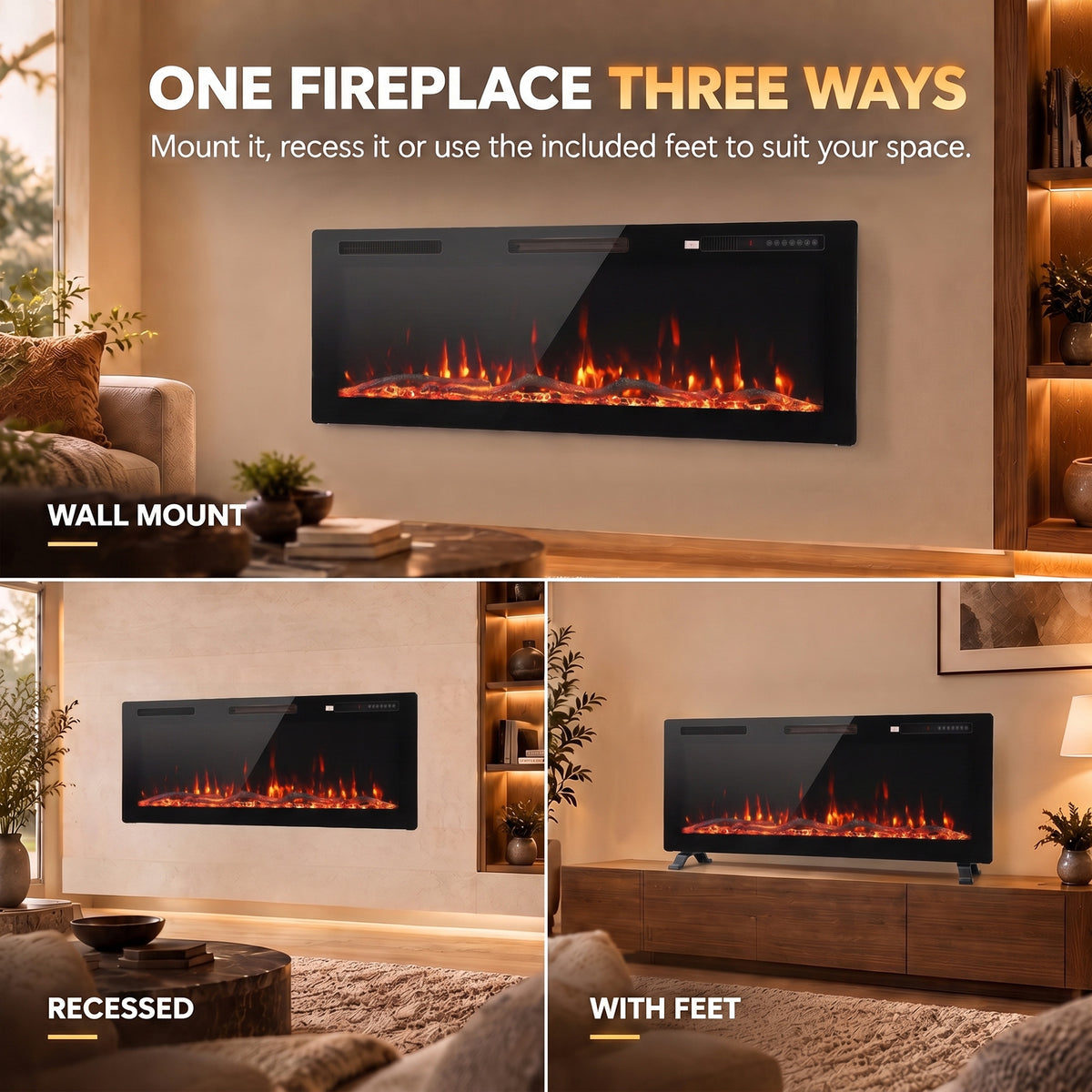 Electric fireplace shown for wall mount, recessed install, or use with feet.